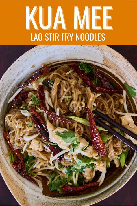 Quick And Easy Lao Stir Fry Noodles (Kua Mee) - Saeng's Kitchen Easy Stir Fry Noodles, Lao Recipes, Lao Food, Fry Noodles, Friend Dates, Homemade Egg Rolls, Recipe Folder, Types Of Noodles, Laos Food