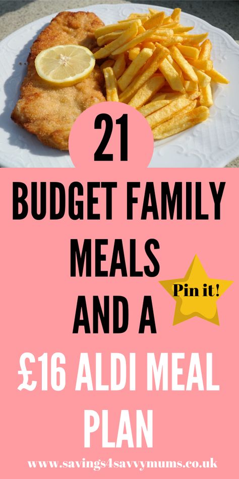 21 Budget Family Meals and a £16 Aldi Meal Plan - Savings 4 Savvy Mums Family Meals Uk, Cheap Meals On A Budget Families, Weekly Meal Plan Family, Family Meal Planner, Cheap Meal Plans, Low Cost Meals, Aldi Meal Plan, Cheap Family Meals, Easy Cheap Dinners