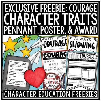 Teacher Friends, This is a sample freebie from the complete Character Traits Education packet, focusing on the trait "Courage."Included in this freebie: 1 Poster "Courage"1 Writing Pennant1 Award to get you started on teaching character education in your classroom.Take a peek at the complete set her... What Does Respect Mean, Character Trait Lessons, Character Traits Poster, Character Traits Graphic Organizer, Character Education Posters, Character Traits Activities, Writing Bulletin Boards, Classroom Shop, Teaching Character