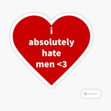 Hate Men Era, Man Hating, I Hate Men, Revenge Era, Female Rage, Money Vision Board, Hate Men, Man Wallpaper, Single Girl