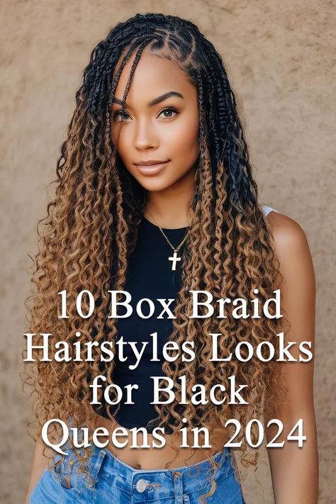 10 Box Braid Hairstyles Looks for Black Queens in 2024 Protective Hairstyles Knotless Braids, Curly Hair Braids Black Women, 30 Year Old Black Women Hairstyles, Box Braid With Curls At The End, Fall Braids Black Women 2024, Hair Styles Weaves For Black Women, Fall Hair Styles Black Women Braids, New Box Braid Hairstyles, Knotless Braids Hairstyles 2024