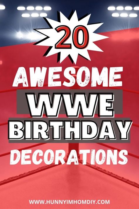 Wwe Birthday Party Ideas Free Printable, Wwe Wrestling Birthday Party Ideas, Wwe Birthday Party Games, Wwe Centerpieces Ideas, Wwe Birthday Party Ideas Decoration Diy, Diy Wwe Birthday Party Ideas, Wwe Themed Birthday Party, Wwe Birthday Party Ideas Decoration, Wrestling Party Ideas