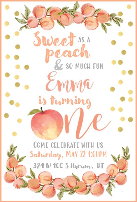 Peach First Birthday Invitation, Peaches 1st Birthday Party, August 1st Birthday Girl, First Birthday One Sweet Peach, First Birthday Themes August, One Sweet Peach Birthday Invitations, One Sweet Peach Invitations, 1 Sweet Peach Birthday, Summer 1st Birthday Theme