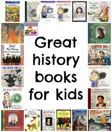 Great history books for kids American History Books, Organizing Kids Books, Best Kids Books, History Books For Kids, History Lessons For Kids, Homeschool Social Studies, Homeschool Books, Best Children Books, Homeschool History