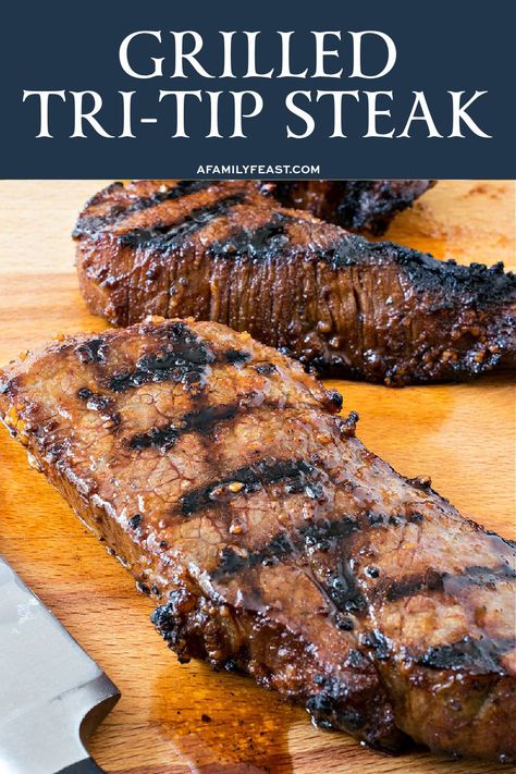 Grilled Tri-Tip Steak How To Prepare Tri Tip Steak, Trip Tip Steak Recipes, Tri Tip Steak Recipes, Tri Tip Steak, Beef Tri Tip, Beef Loin, Feast Recipes, Steak Dinner Recipes, Grilled Beef Recipes