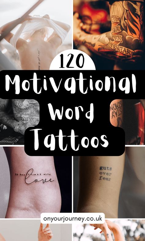 Motivational Small Tattoos, The Word Beautiful Tattoo, Inspirational Tattoos For Women Strength, 4 Word Tattoos, Legend Tattoo Word, Meaningful Word Tattoos Inspiration, Meaningful Saying Tattoos For Women, Tattoo Verses For Women, Faith Over Fear Tattoo For Women Forearm