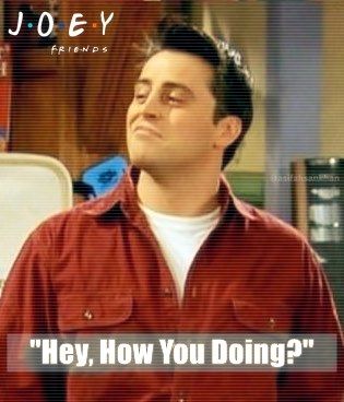 #JoeyTribbiani: "How You Doing?" #FRIENDS! :D | #Joey (The Ladies Man) from #FriendsTvShow  #TVSHOWS #tv #FriendsTv #TvStars #Comedy #TvComedies #MattLeBanc #JoeyTribbianiFriends   -- ENJOY! ღ ツ How You Doing Joey, Joey And Phoebe, Monica And Chandler, Ladies Man, Ross And Rachel, Clap Clap, Joey Tribbiani, Face Mug, Friends Tv Show