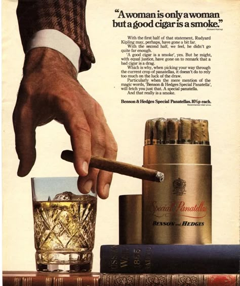 Good Cigars, Cigars And Whiskey, Retro Ads, If Rudyard Kipling, Magic Words, Old Ads, Vintage Ads, Vintage Advertisements, Cigars