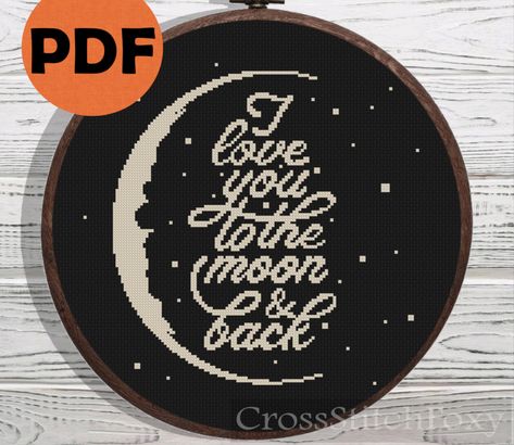 Love You To The Moon And Back Cross Stitch, I Love You Cross Stitch, Witchy Cross Stitch Patterns, Cross Stitch Moon, Galaxy Cross Stitch, Witchy Cross Stitch, Black Cross Stitch, Boho Cross Stitch, Moon Cross Stitch Pattern