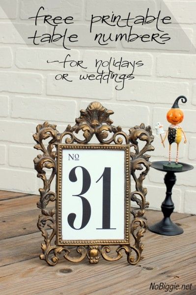 Free printable table numbers----like the faux chalkboard numbers better but want to frame them like this Table Numbers Christmas, Printable Table Numbers Free Templates, Free Printable Table Numbers, 31 Number, Number Printables, Fancy Frame, Slytherin Gryffindor, House Party Decorations, Free Printable Numbers