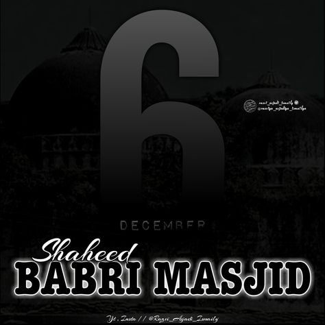 Shahid e Babri Masjid - 💔 Babri Masjid Images Black Day, Black Day Babri Masjid Quotes, Babri Masjid Images, Babri Masjid Black Day, 6th December Black Day, Babri Masjid, Khwaja Ji, Khwaja Ji Pic, Princess Videos