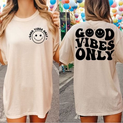 Good Vibes Only Svg Smiley Svg Hippie Svg Summer Vibes Svg Girls Shirt Svg Better Vibes Svg Only Svg | Best Digital Products| Digital Marketing| Passive Income Groovy White T-shirt For Summer, Groovy Retro Print Summer Shirt, Cheap Groovy Summer T-shirt, Hippie Summer T-shirt With Funny Print, Good Vibes Only Shirt, T Shirt Diy, Good Vibes Only, Shirt Design, Good Vibes