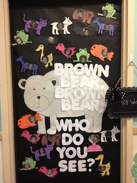 Brown Bear theme week - Brown bear classroom door Brown Bear Classroom Door, Brown Bear Door Decoration, Brown Bear Bulletin Board Ideas, Brown Bear Bulletin Board, Bear Classroom Door, Eric Carle Classroom Theme, Class Room Door, Preschool Door Decorations, Room Door Ideas