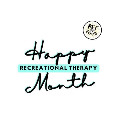 Rec Out Loud wants to wish you a Happy Recreational Therapy Month! Tell the world how great therapeutic recreation is this month. Shop with us for all your RT needs. Follow us on Instagram @RecOutLoud Rec Therapy Ideas, Recreation Therapy Quotes, Therapeutic Recreation Month, Recreation Therapy Mental Health, Rapid Transformational Therapy, Recreation Therapist, Recreational Therapist, Recreational Therapy, Month Ideas