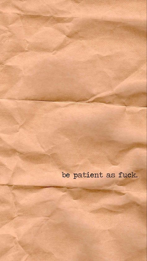 Be Patient Wallpaper, Patient Wallpaper, Motivational Wallpaper Iphone, Selfcare Ideas, Iphone Background Quote, Paper Letters, Background Mobile, Wallpaper Macbook, Wallpapers Ipad