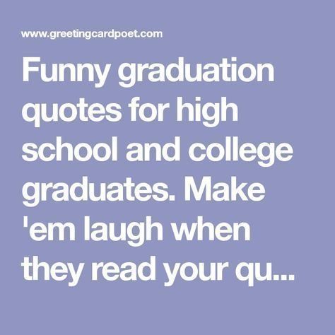 Graduation Quotes Funny 2020 Quotes