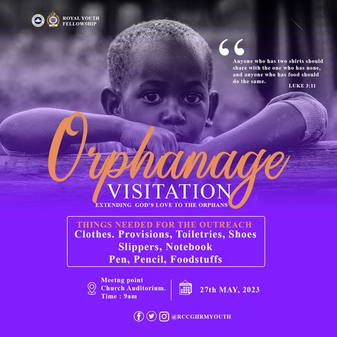 Orphanage visitation flyer for rccg youth fellowship Orphanage Flyer Design, Orphanage Design, Tv Showcase, Logic And Critical Thinking, Birthday Plans, Photoshop Backgrounds Backdrops, Creative Banners, Flyer Ideas, Document Sign