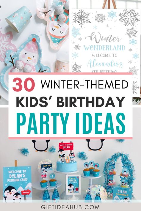 Fun Winter-Themed Birthday Party Ideas for Kids Winter Themed Birthday Party Games, Winter Theme 2nd Birthday, Snow Much Fun Birthday Party, Winter Birthday Activities For Kids, Winter Birthday Two Year Old, Winter Themed Party Favors, Frosty The Snowman Birthday Party, Snow First Birthday, One Year Birthday Party Ideas Winter