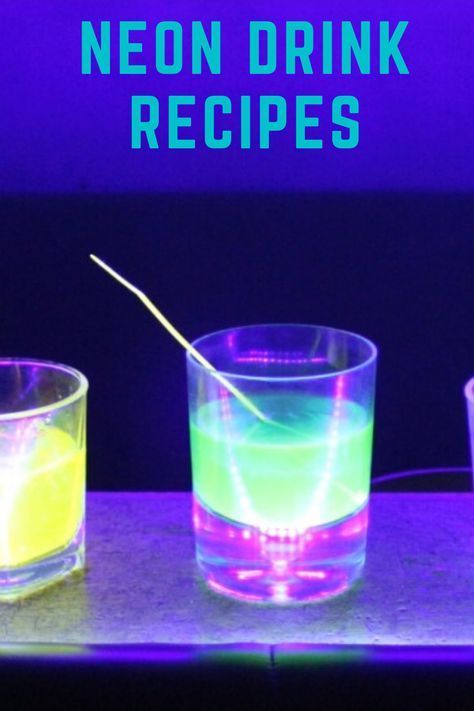 Glow In The Dark Shots Recipes, Black Light Alcoholic Drinks, Things That Glow Under Black Light, Glow In The Dark Skate Party Ideas, 21 Glow In The Dark Party, Drinks That Glow In Black Light, 21st Glow In The Dark Party, Glow Party Drinks, Glow In Dark Food