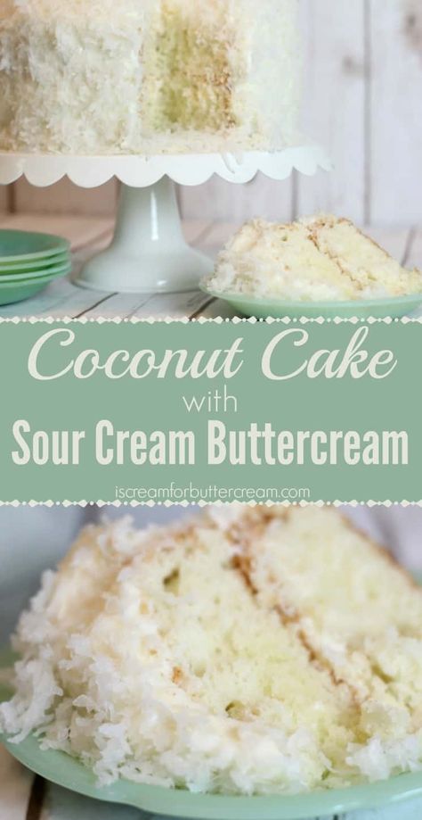 Inverted Coconut Cake, Coconut Cake Icing Recipe, Moist Coconut Cake Recipe, Coconut Cake From Scratch, Homemade Coconut Cake, Southern Coconut Cake Recipe, Sour Cream Coconut Cake, Cake With Sour Cream, Best Coconut Cake Recipe