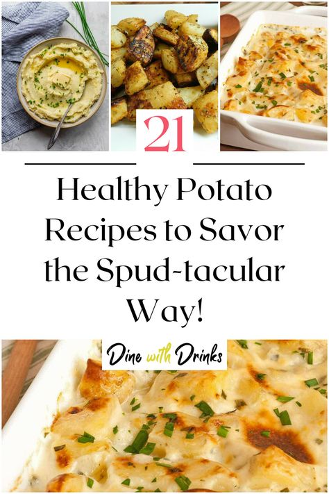 Collage of 4 healthy potato recipes. Low Cholesterol Potato Recipes, Potato Protein Recipes, Healthy Potato Recipes Dinner, Heart Healthy Potato Recipes, Ww Potato Recipes, Healthy Russet Potato Recipes, Potato Healthy Recipes, Russet Potato Recipes, Low Calorie Baking