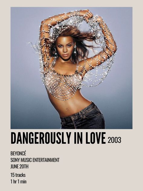 Dangerously In Love Beyonce, Beyonce Poster, Beyonce Dangerously In Love, Beyonce Crazy In Love, Dangerously In Love, Beyonce Album, Minimalist Music, Iconic Poster, Music Poster Ideas