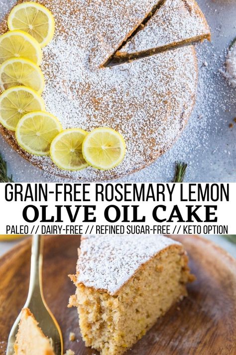 Grain-Free Rosemary Lemon Olive Oil Cake (Dairy-Free, Refined Sugar-Free) - The Roasted Root Paleo Lemon Cake, Olive Oil Cake Gluten Free, Dairy Free Deserts, Lemon Olive Oil Cake, Best Gluten Free Desserts, Grain Free Desserts, Sugar Free Cake, Healthy Cake Recipes, Lemon Dessert Recipes