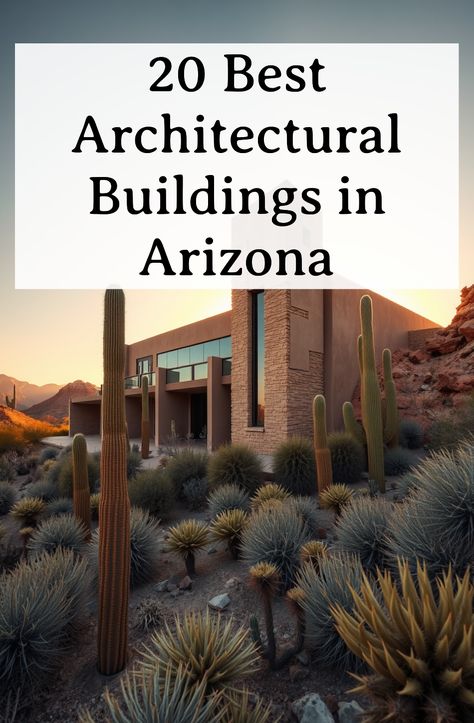 20 Best Architectural Buildings in Arizona Architect Model, Southwest Architecture, Usa Architecture, Taliesin West, Arizona Biltmore, Architectural Buildings, Ancient Structures, America City, Frank Lloyd Wright Design