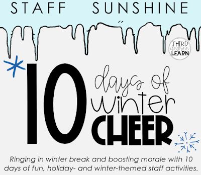 Staff Sunshine: 10 Days of Winter Cheer New Years Staff Appreciation, Staff Fun Ideas, Staff Party Ideas Employee Appreciation, New Year Staff Appreciation Ideas, Teacher Appreciation Winter Theme, January Appreciation Ideas, Winter Employee Appreciation, December Sunshine Committee Ideas, December Morale Boosters