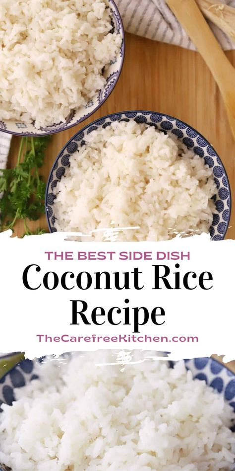 This Coconut Milk Rice recipe makes a deliciously light, fluffy, and fragrant side dish to any of your favorite Asian-inspired meals. #thecarefreekitchen #coconut #rice #coconutrice #coconutmilk #sidedish #asian Asian Recipes With Coconut Milk, Cuban Coconut Rice, Fluffy Coconut Rice, Coconut Rice Indian, Coconut Curry Rice Recipe, Rice And Coconut Milk Recipe, Coconut Rice Basmati, Coconut Rice Recipe Easy, Sticky Rice With Coconut Milk