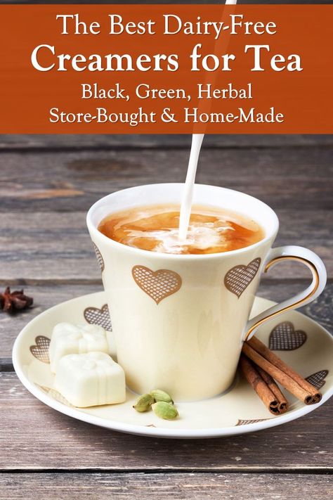 The Best Dairy-Free Creamers for Tea - Store-Bought Brands & Types, Milk Alternatives, Homemade Creamer Recipes, and More for Black, Green, and Herbal Teas Coconut Creamer Recipe, Homemade Creamer, Almond Milk Creamer, Almond Creamer, Dairy Free Creamer, Coconut Creamer, Herbal Store, Creamer Recipe, Green Tea Recipes