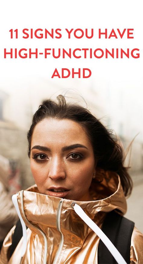 11 Signs You Have High-Functioning ADHD High Functioning, Lose 40 Pounds, Mental And Emotional Health, Infp, Emotional Health, A Woman, Thing 1, Signs, Health