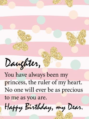 To my Princess - Happy Birthday Card for Daughter Happy Birthday Princess Quotes, Happy Birthday My Princess, Quotes For Me, Happy Birthday Quotes For Daughter, Birthday Card For Daughter, Wishes For Daughter, Happy Birthday Princess, Birthday Wishes For Daughter, Birthday Quotes For Daughter