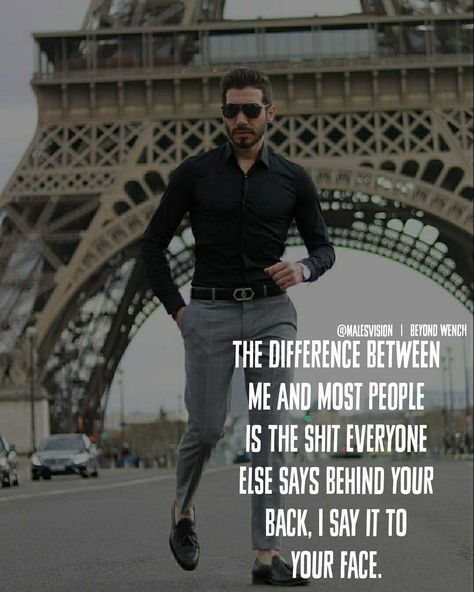 Gentlemen Fashion, Boss Quotes, Gentleman Style, Inspiring Quotes About Life, Like A Boss, Quotes About Life, Self Development, Everyone Else, Inspiring Quotes