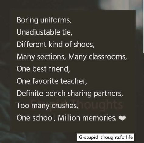 Very true missing those days a lot School Days Quotes, Quotes Memories, School Life Memories, School Life Quotes, Farewell Quotes, Scribbled Stories, Best Friendship Quotes, School Jokes, Funny School Jokes