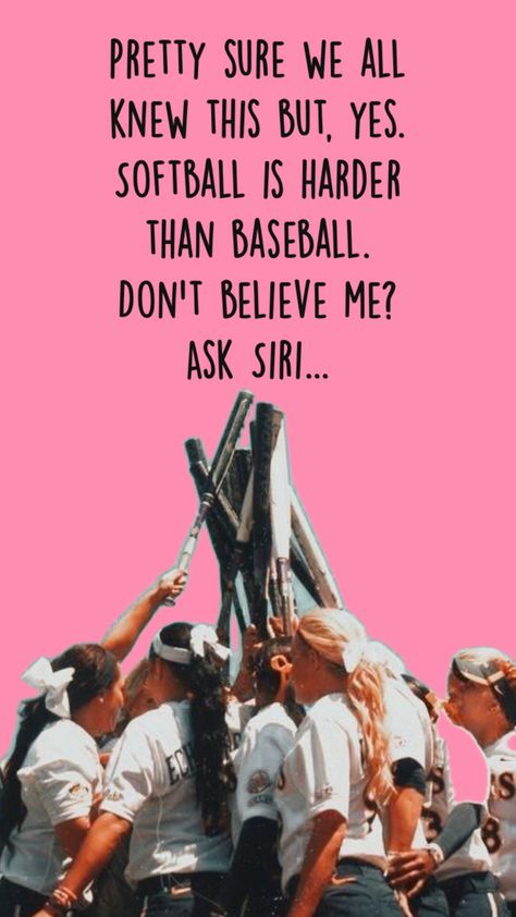 I love softball and if you are currently a softball player, good job. You are going down the right career path. Softball Room, Sports Quotes Softball, Softball Cheers, Softball Funny, Softball Problems, Softball Season, Softball Training, Softball Quotes, Softball Life