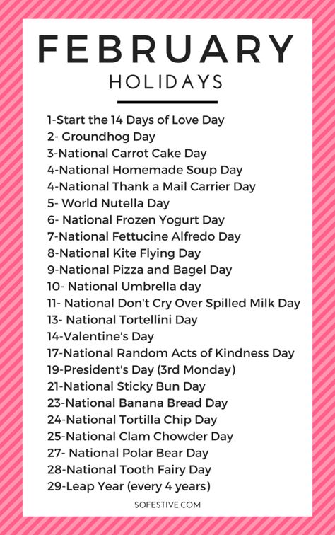 February Holidays and Easy Ways to Celebrate Them National Holiday Calendar, Silly Holidays, Monthly Celebration, February Holidays, Fun Holidays, February Activity, National Day Calendar, Wacky Holidays, Monthly Activities