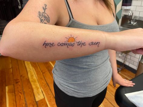 #tattoo #suntattoos #scripttattoo Here Comes The Sun Tattoo, Sun Tattoos, Sun Tattoo, Tattoo Script, Fish Tattoos, Jesus Fish Tattoo, Tattoo Quotes, Tattoos