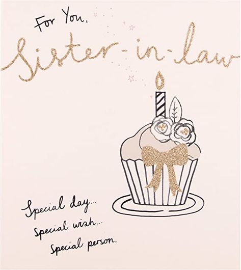 Sister In Law Birthday Quotes, Happy Birthday Sister In Law, Special Happy Birthday Wishes, Happy Birthday Sister Quotes, Happy Birthday Sis, Sister In Law Birthday, Bday Wishes, Wishes For Sister, Birthday Wishes For Sister