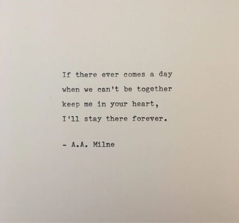 #poetry #lovequote #blackandwhite #aestheticwallpaper Winnie The Pooh Quote, A A Milne, Antique Typewriter, Pooh Quotes, Literature Quotes, Deep Thought Quotes, Quotable Quotes, Wise Quotes, Pretty Words