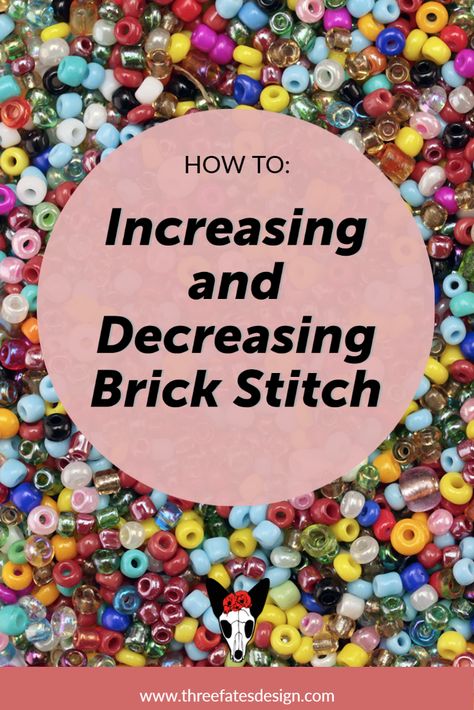 Tutorial: Increasing/Decreasing Brick Stitch – Three Fates Design Brick Stitch Increase And Decrease, Brick Stitch Earrings Pattern Tutorials, Seed Bead Brick Stitch Pattern, How To Brick Stitch Beads Tutorial, Brick Stitch Earrings Tutorial, Brick Stitch Pattern Earring, Brick Stitch Tutorial, Seed Bead Patterns Free, Beadwork Tutorial