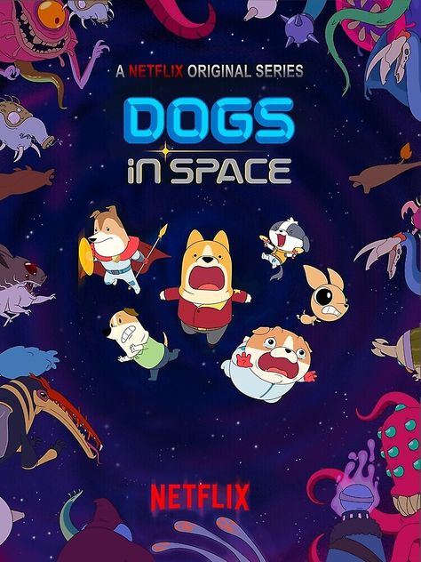 Dogs in Space (Season 2) [2022] Dogs In Space, Netflix Original Series, Miss Piggy, New Shows, Grimm, In Space, Movies Showing, Dogs, The Originals