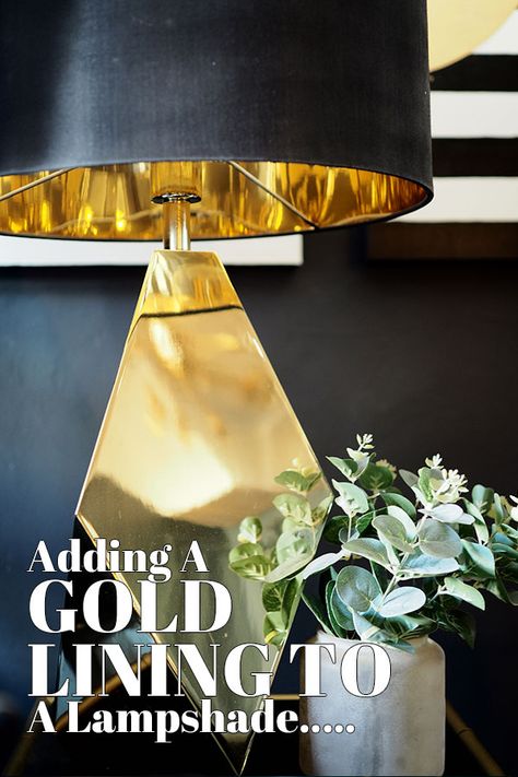 Find out how to ass a gold lining to your lampshade with my gold lampshade lining DIY. Easy to follow steps and cheap to do, you'll be amazed at the difference. Gold Leaf Decor Interior Design, Lamp Redo, Gold Lamp Shades, Lampshade Diy, Dark Interior Design, Large Lamp Shade, Painting Fabric, Lampshade Makeover, Make A Lamp