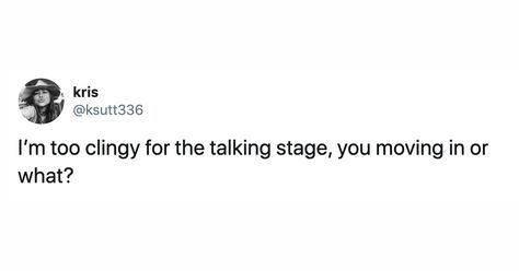 Talking Phase Quotes, The Talking Stage Quotes, Talking Stage Memes Funny, Talking Stage Quotes Twitter, Talking Stage Aesthetic, Talking Stage Relationship Quotes, Talking Stage Relationship Tweets, Talking Stage Tweets, Talking Stage Quotes