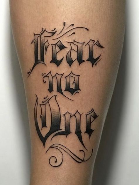 Fear No One Tattoo, Tattoo Lettering Styles Alphabet, English Font Tattoo, Old English Font Tattoo, Old English Tattoo, Font Tattoo, Lettering Styles Alphabet, Tattoo Lettering Styles, Lion Head Tattoos