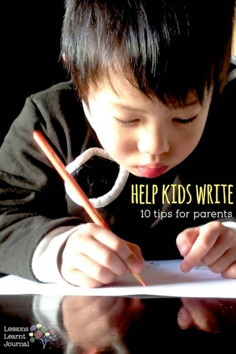 Literacy Help Kids Write 10 Parent Tips via lessonslearntjournal'#Kids #Writing Kids Writing Activities, Family Journal, Parent Tips, Play Math, Tips For Parents, Journal Idea, School Night, School Help, Early Literacy