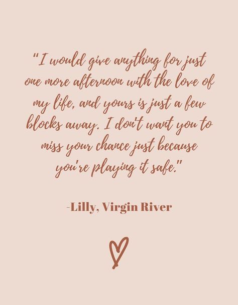 Virgin River Quotes, River Quotes, Netflix Quotes, Virgin River, You Dont Want Me, Wall Quotes, Love Of My Life, Of My Life, Life Quotes