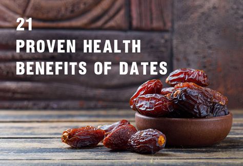 21 Proven Health Benefits Of Dates Benefits Of Dates, Dates Fruit, Health Benefits Of Dates, Dates Benefits, Platter Ideas, Natural Healing Remedies, Natural Diet, Processed Sugar, Herbal Products