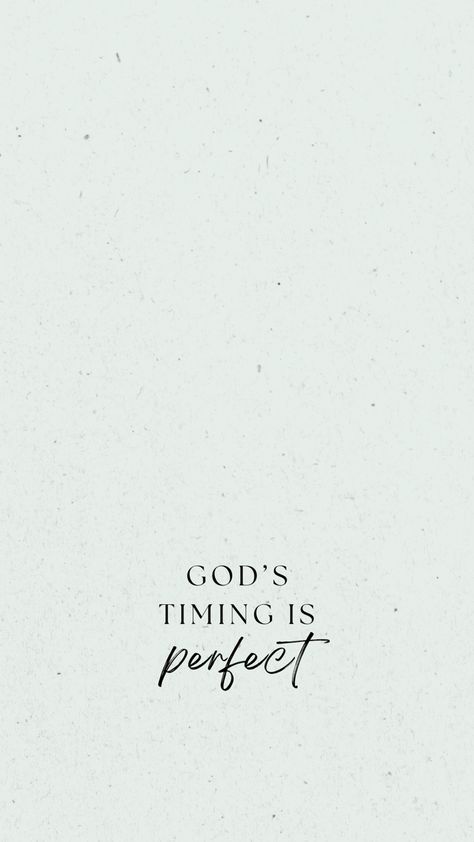 God’s timing is perfect Choose God Wallpaper, God Has Perfect Timing Quotes, God Is Making A Way Wallpaper, God Timing Is Perfect Wallpaper, I Trust In Gods Timing, God Is Doing A New Thing, God’s Perfect Timing, God's Time Is Perfect Quotes, Trusting God Wallpaper