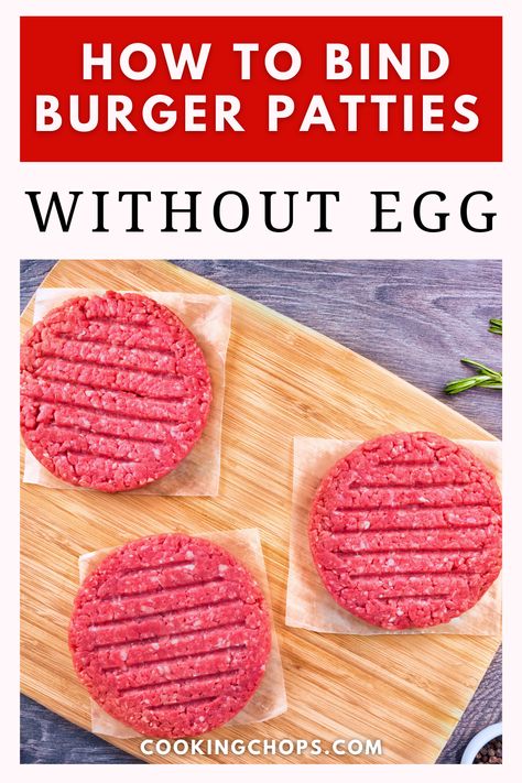 You don't need to use eggs to bind juicy burger patties. #burgers #grilling Diy Burger Patties, How To Make Burger Patties, Homemade Burgers Patties, Juicy Hamburger Patties, Best Burger Patty Recipe, Juicy Hamburger Recipe, Cooking Hamburgers, Meat Patty Recipe, Making Hamburger Patties